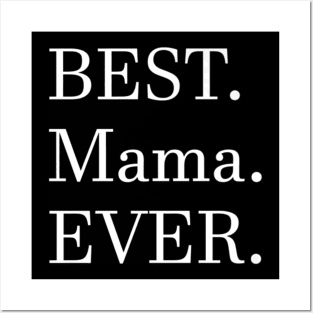 Best Mama Ever Series Posters and Art